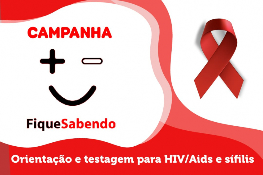 Campanha ‘Fique Sabendo’ realiza testagem para identificar HIV e sífilis