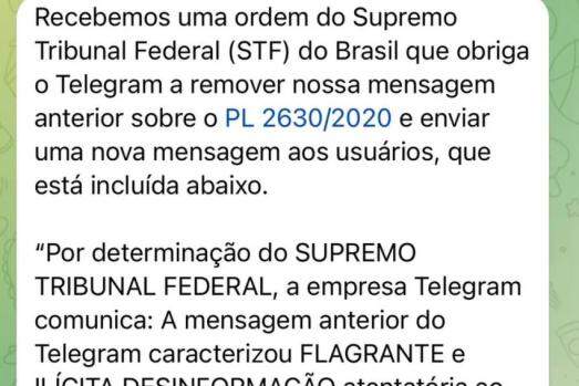 Obrigada por Moraes, Telegram informou que mensagem disparada um dia antes era 'desinformação'
