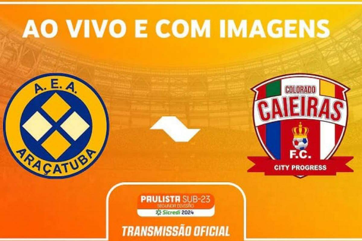 Veja o jogão entre Araçatuba x Colorado Caieiras AO VIVO neste sábado a partir das 15h