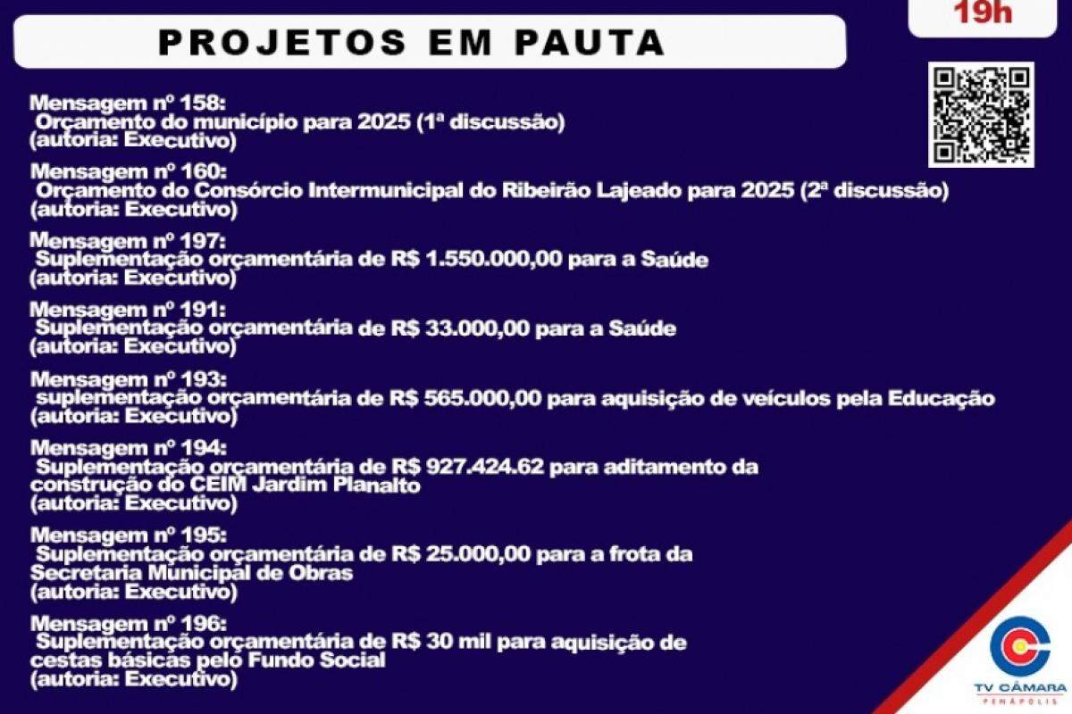 Com início às 19h, a sessão terá transmissão ao vivo pela TV Câmara (canal 14/TV a cabo), facebook, youtube e site