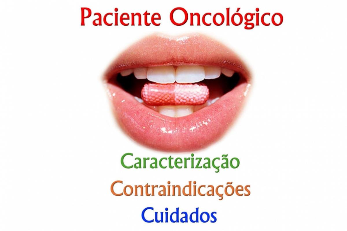 A terapia oncológica deve ser precedida pelo exame da boca e tratamento de caries, doença periodontal, lesões periapicais, dentes, não irrompidos e fraturas radiculares, etc