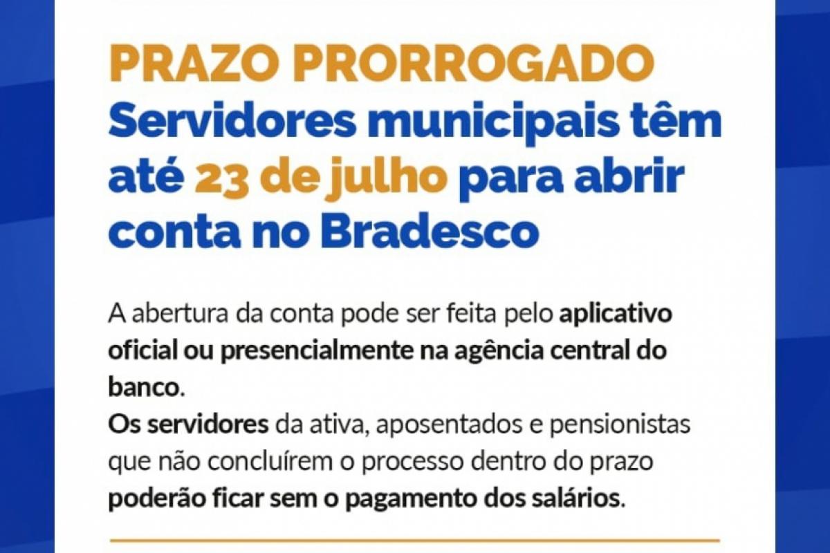 Servidores ativos, aposentados e pensionistas ganharam mais alguns dias para regularizar a conta bancária necessária ao recebimento de salários e benefícios